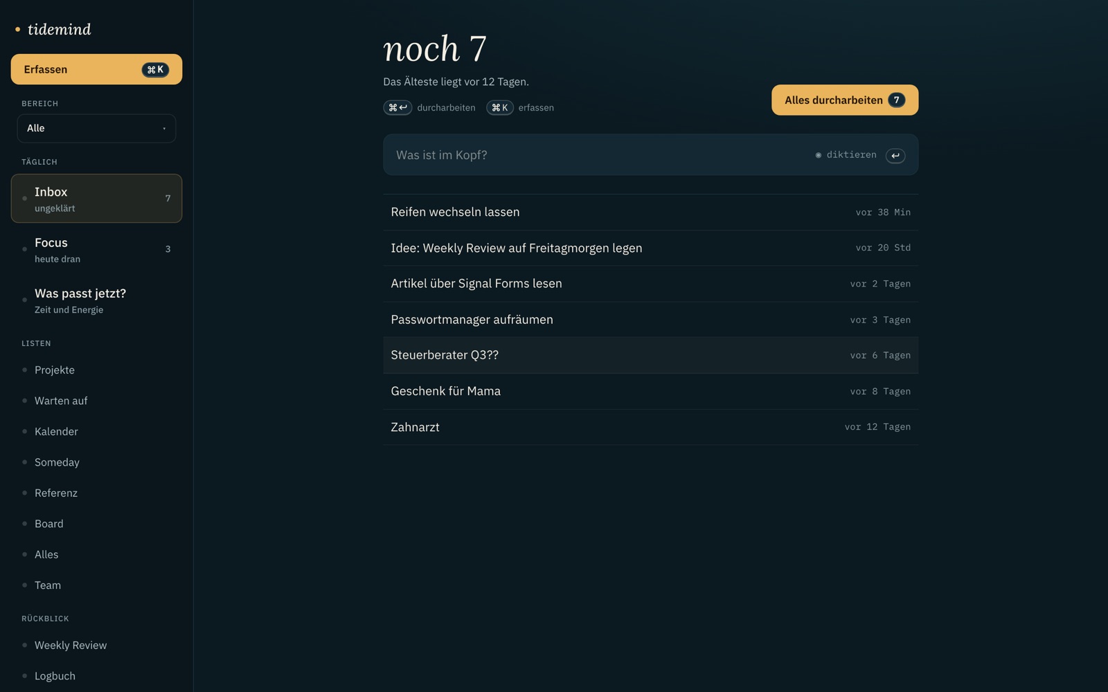 Inbox. Alles landet hier: getippt, per E-Mail weitergeleitet oder vom Assistenten erfasst.